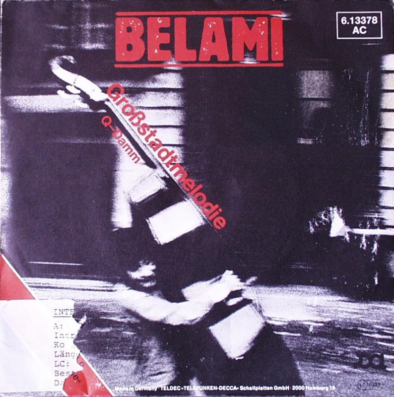 Bel Ami - Großstadtmelodie / Q-Damm - 7"