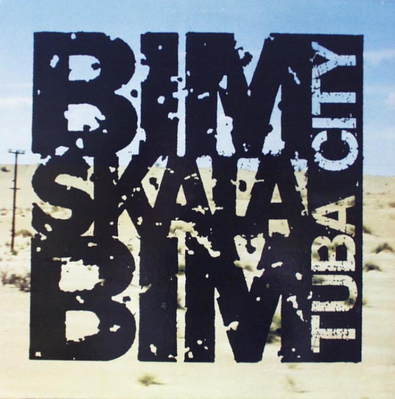 Bim Skala Bim - Tuba City - LP