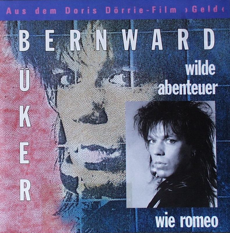 Büker, Bernward - Wilde Abenteuer / Wie Romeo - 7"
