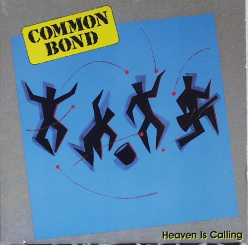 Common Bond - Heaven Is Calling - LP