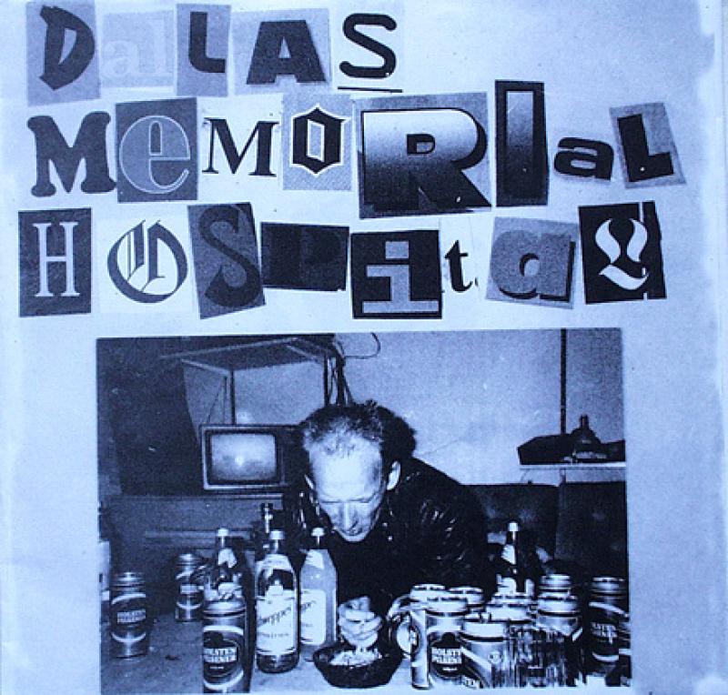 Dallas Memorial Hospital - Asozial / Korn / Schnabuffke - 7"