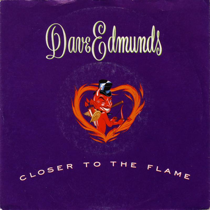 Edmunds, Dave - Closer To The Flame - 12"