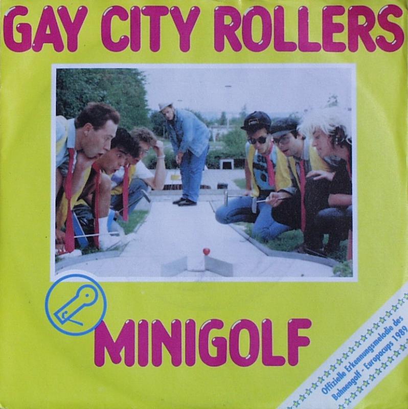 Gay City Rollers - Minigolf Stomp / Minigolf Rock'n Roll - 7"