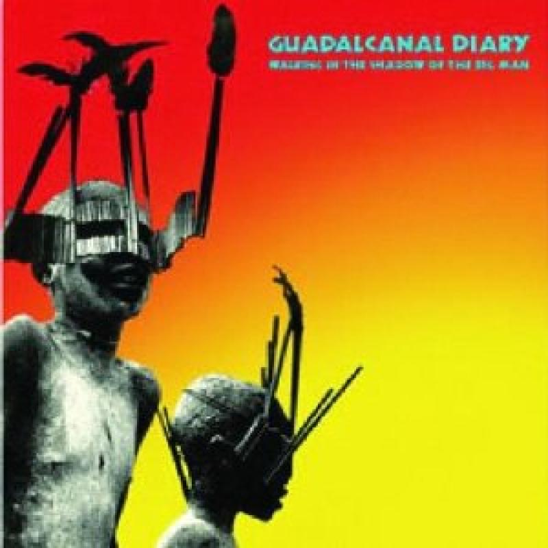 Guadalcanal Diary - Walking In The Shadow Of The Big Man  LP