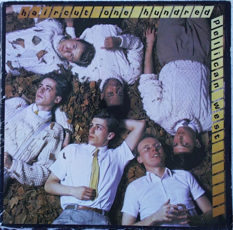 Haircut One Hundred - Pelican West - LP