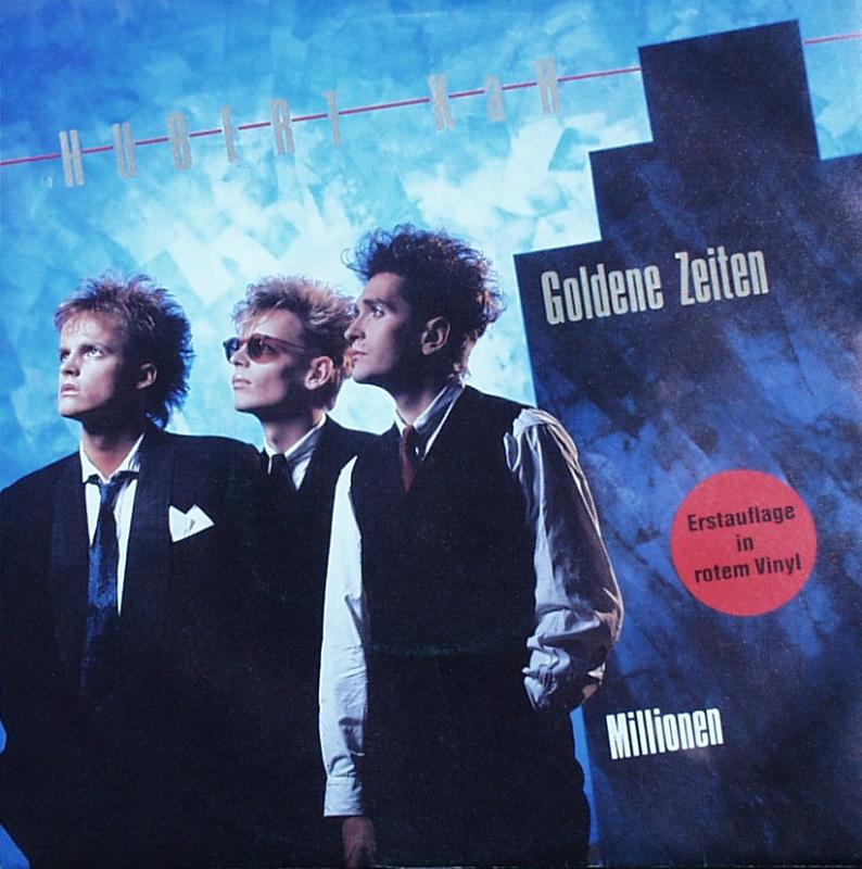 Kah, Hubert - Goldene Zeiten / Millionen - 7"