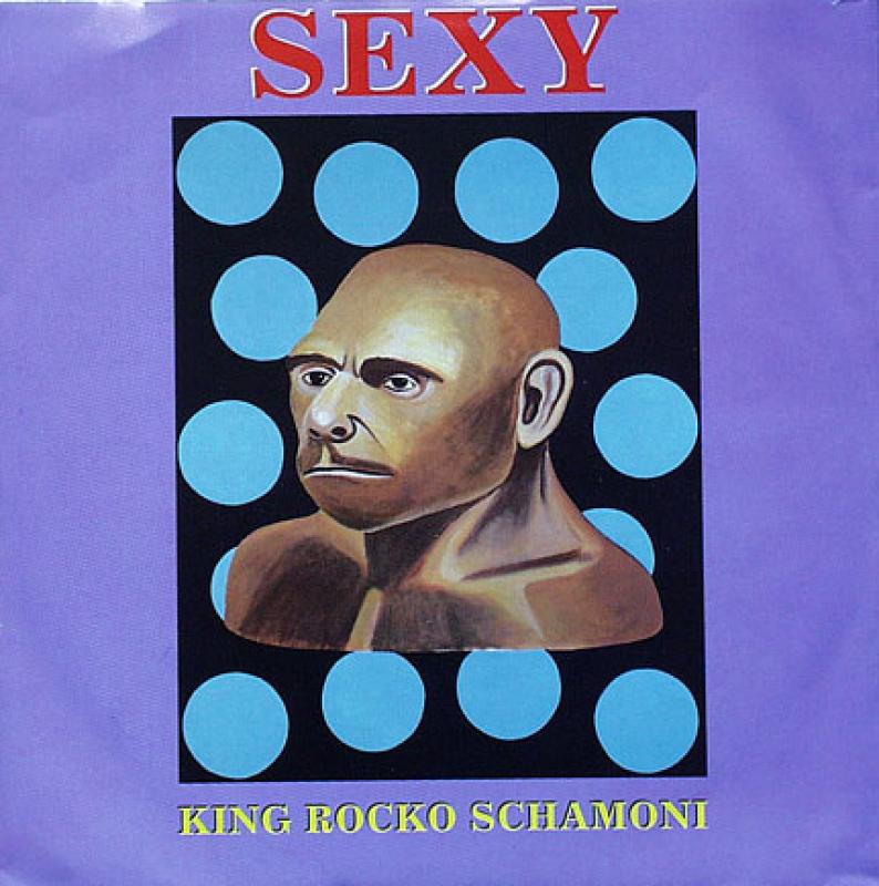 King Rocko Schamoni - Sexy -7"