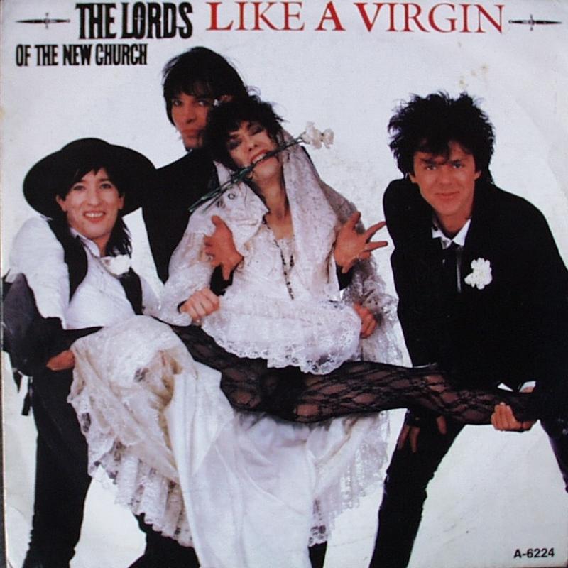 Lords of the New Church - Like A Virgin / Gun Called Justice - 7"