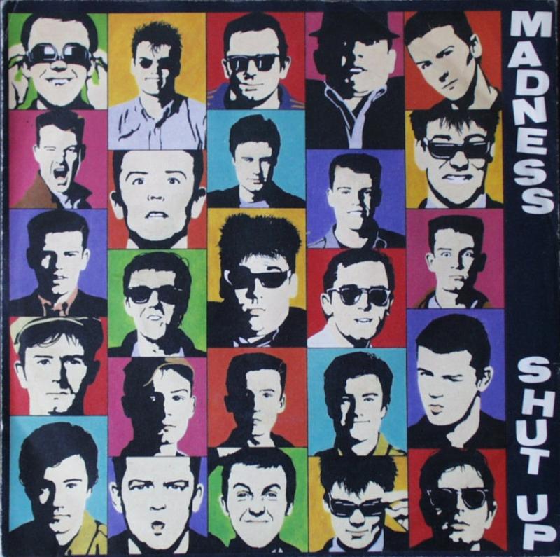 Madness - Shut Up / A Town With No Name - 7"