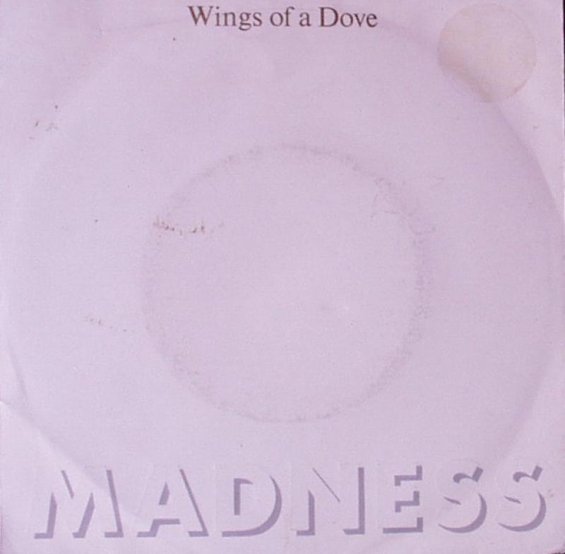 Madness - Wings Of A Dove / Behind The Ball - 7"