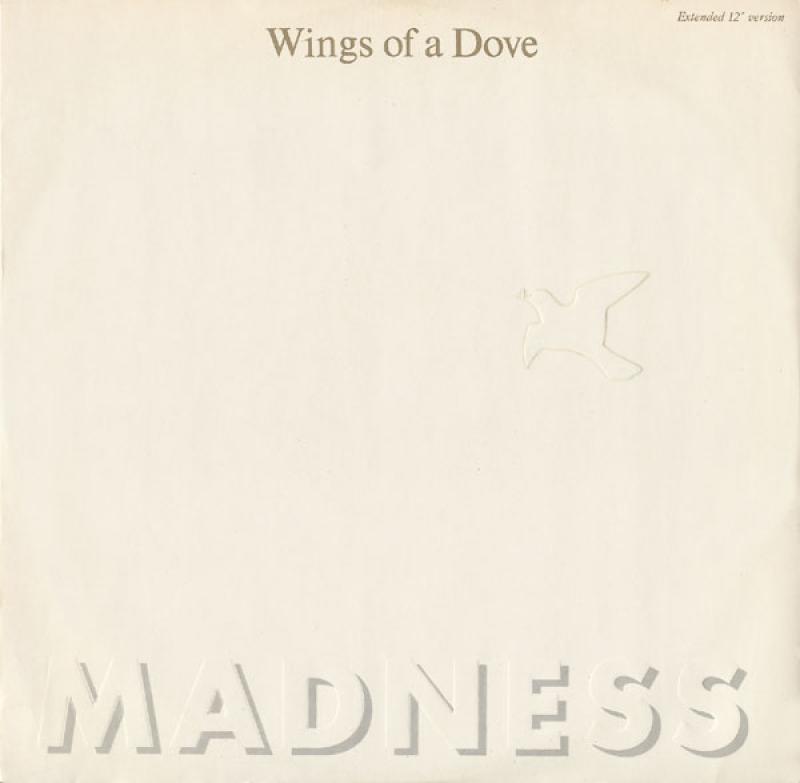 Madness - Wings Of A Dove / Behind The Ball / One's Second Thoughtlessness - 12"