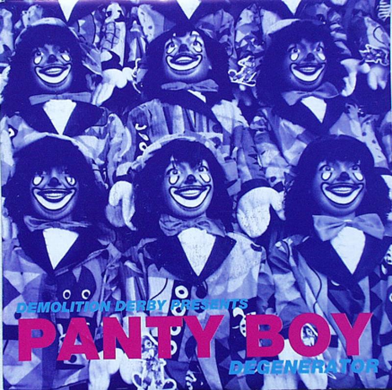 Panty Boy - Degenerator / Barracuda - 7"