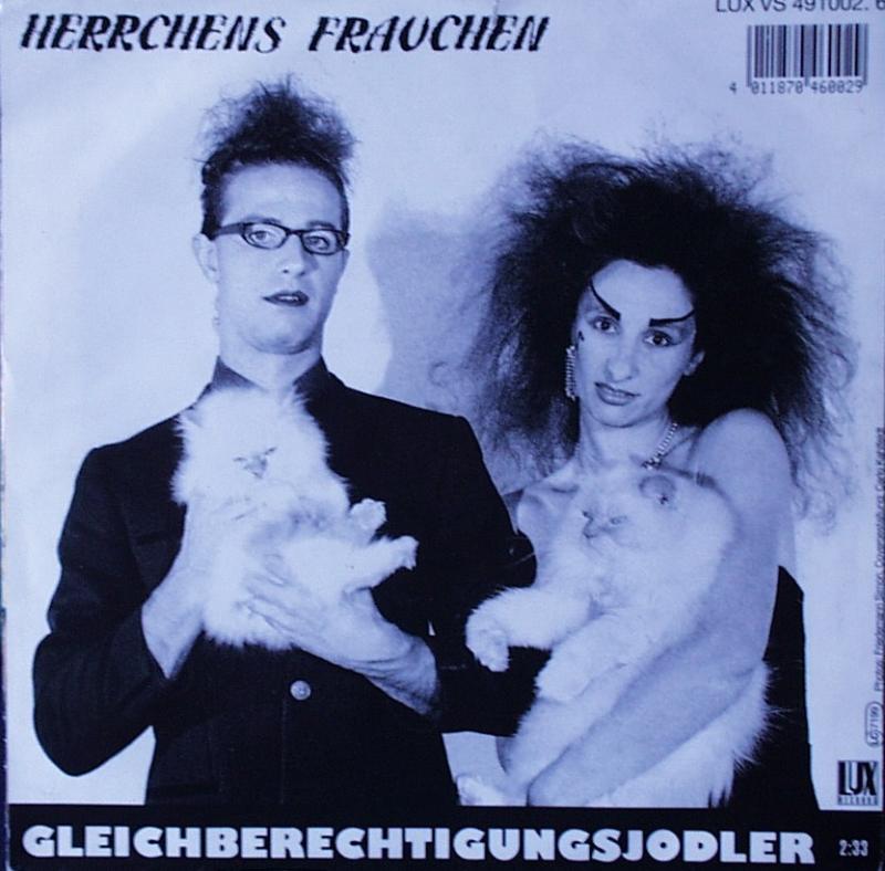 Herrchens Frauchen - Sperma Ist Ekelhaft / Gleichberechtigungsjodler - 7"