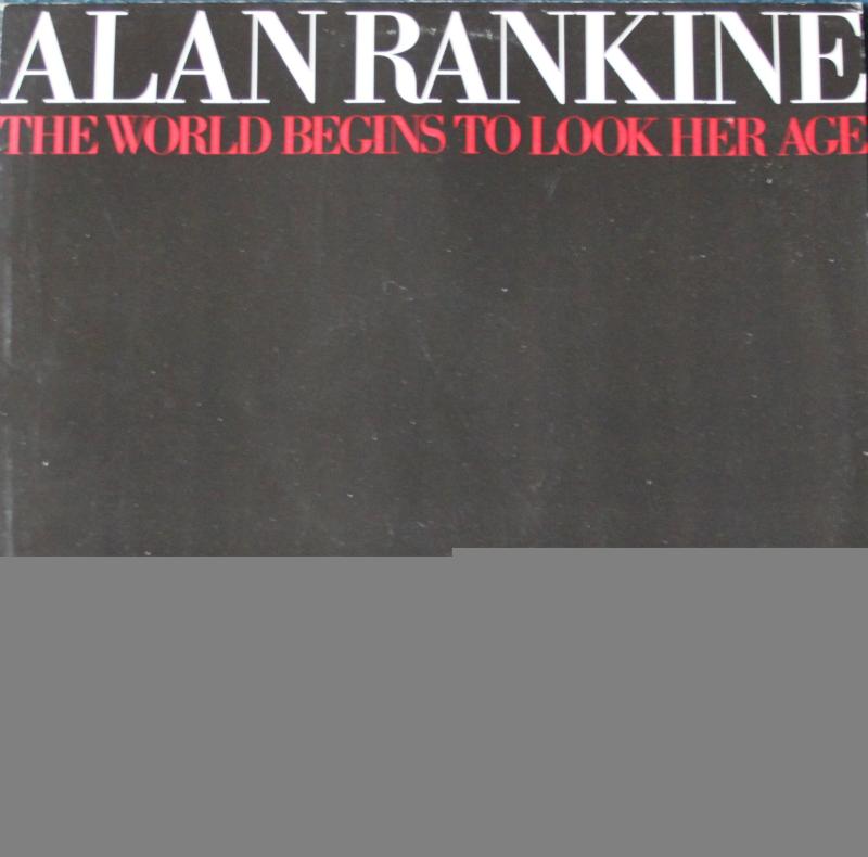 Rankine, Alan - The Look Begins To Look Her Age - LP