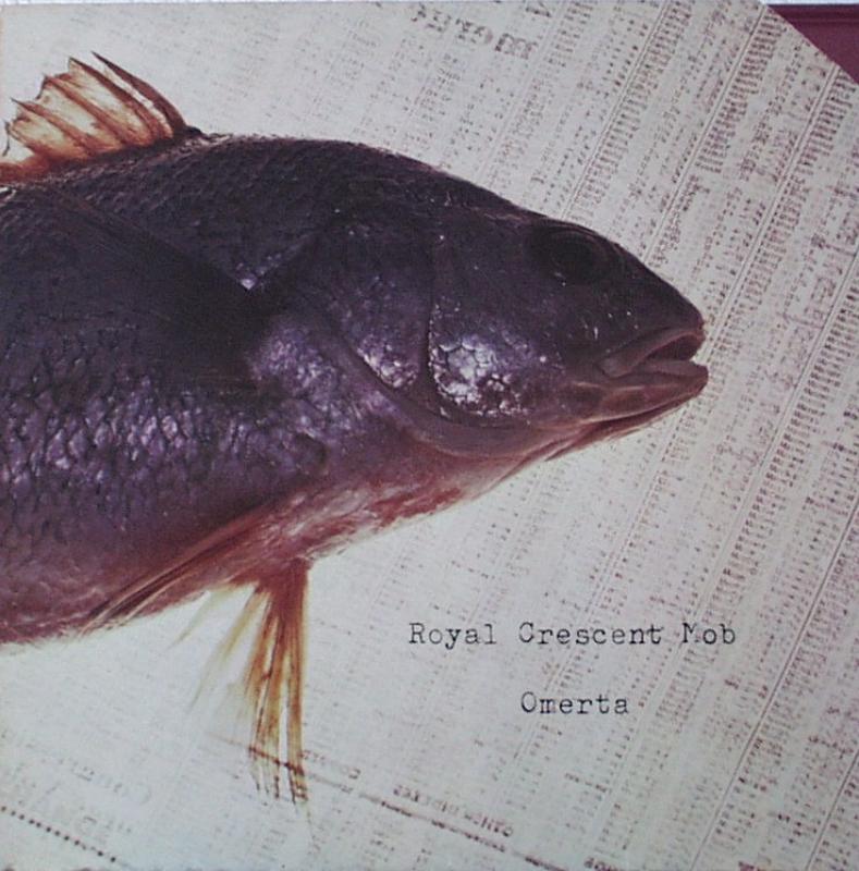 Royal Crescent Mob - Omerta - LP