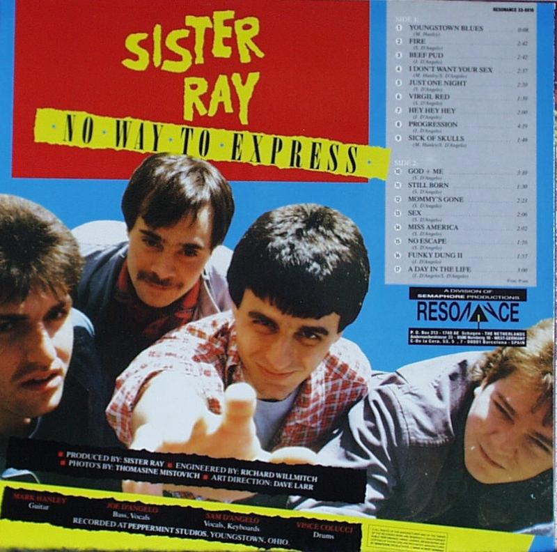 Sister Ray - No Way To Express - LP