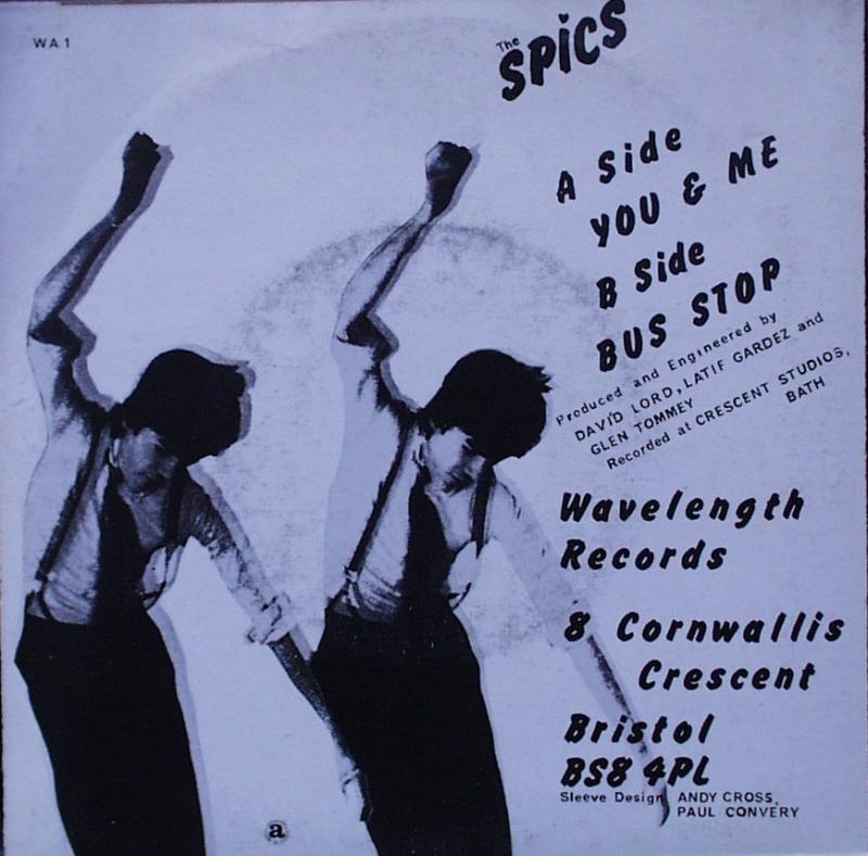 Spics, The - You & Me / Bus Stop - 7"