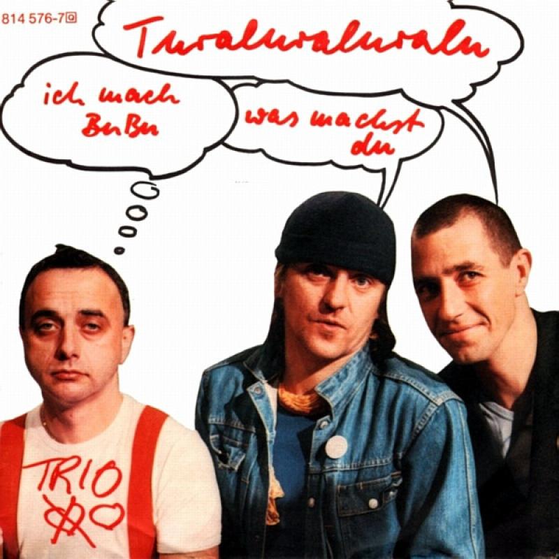 Trio - Turaluralualu... / Immer Noch Einmal - 7"