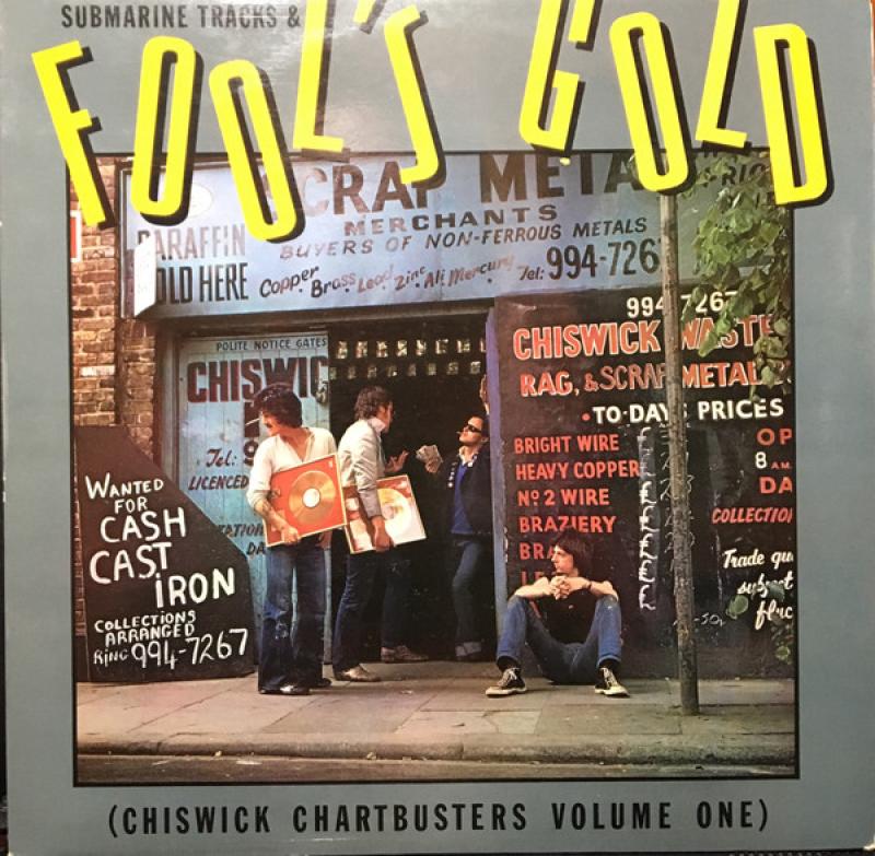 Various Artists - Fool's Gold (Chiswick Chartbusters Volume One) - LP