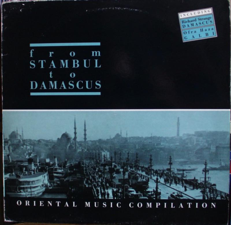 Various Artists - From Stambul To Damascus - LP