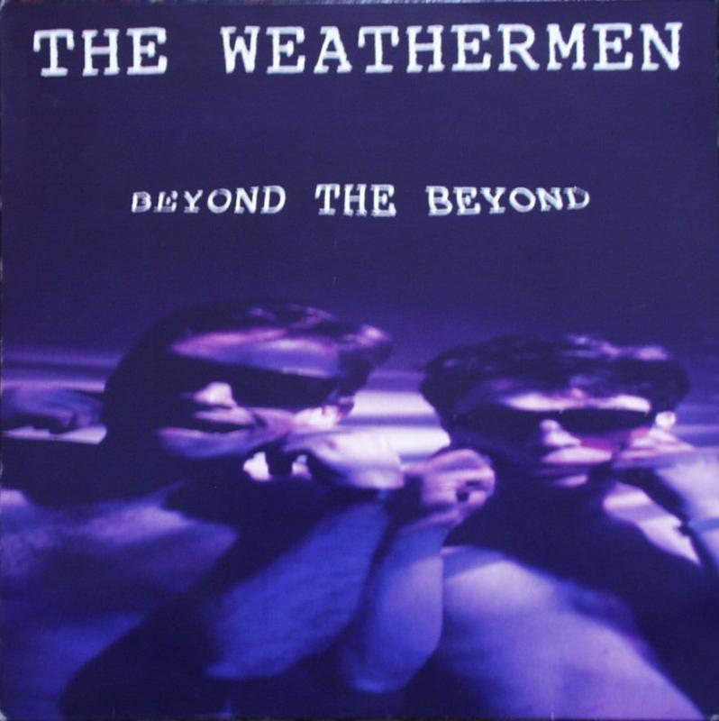 Weathermen, The - Beyond The Beyond - LP