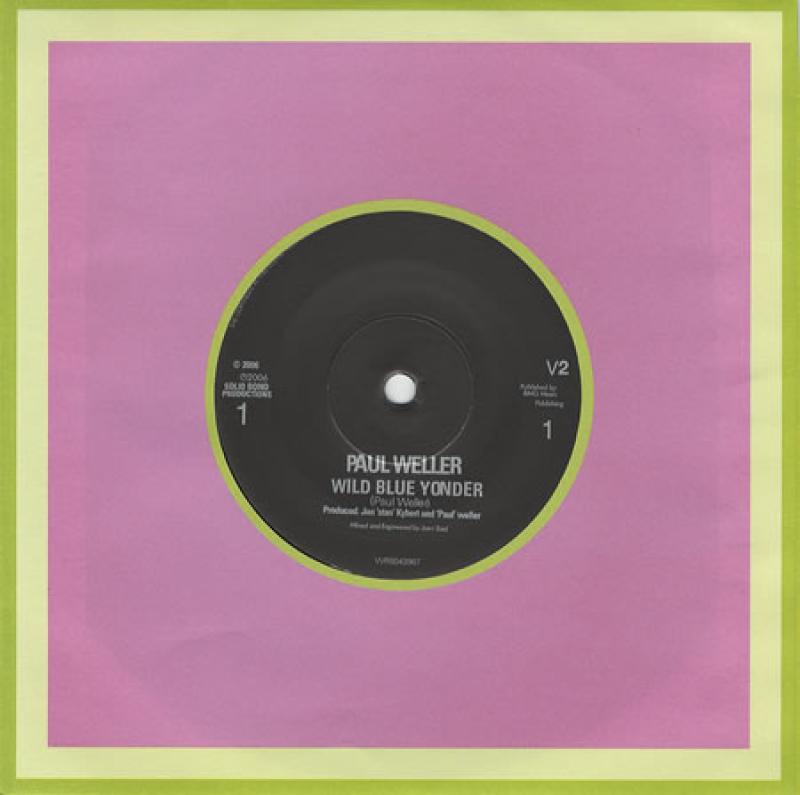 Weller, Paul - Wild Blue Yonder / Small Personal Fortune / The Start Of Forever - 7"