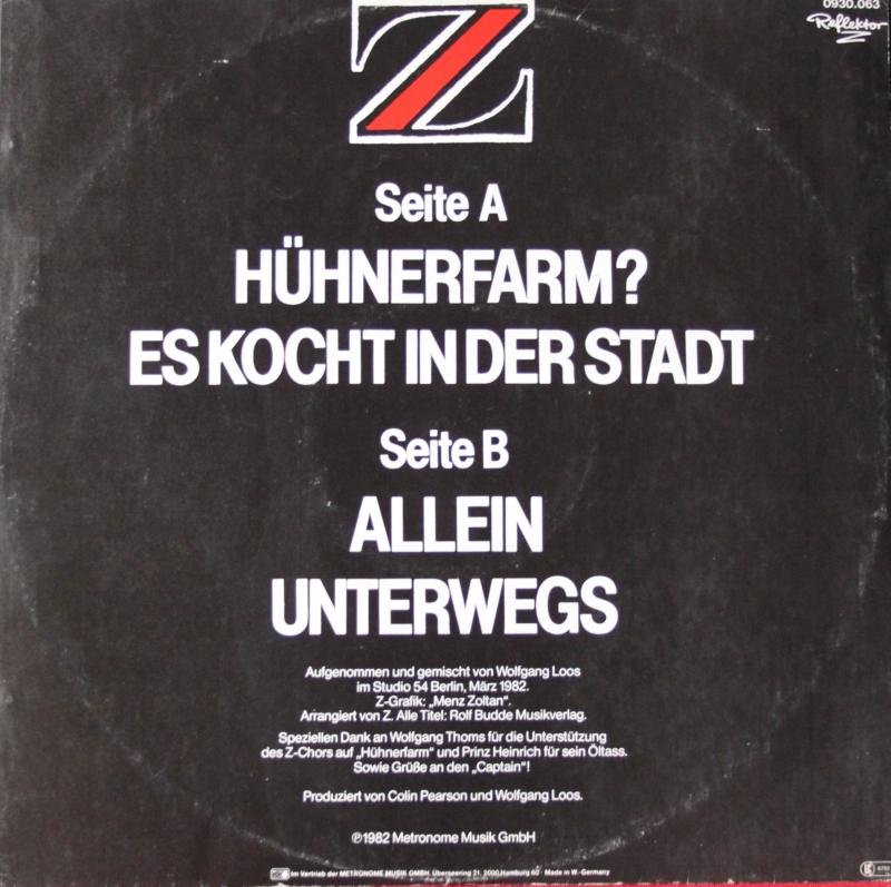 Z - Hühnerfarm / Es Kocht In Der Stadt / Allein / Unterwegs - 12"