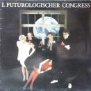 1. Futurologischer Congress - Schützt Die Verliebten - LP