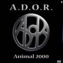 A.D.O.R. - Animal 2000 - LP