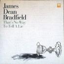 Bradfield, James Dean  - That's No Way To Tell A Lie / Lost Again - 7"