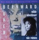 Büker, Bernward - Wilde Abenteuer / Wie Romeo - 7"