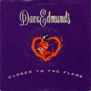Edmunds, Dave - Closer To The Flame - 12"