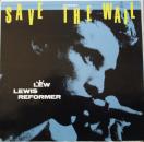 Lew Lewis Reformer - Save The Wall - LP