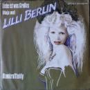 Lilli Berlin - Liebe ist was Großes (Naja wa) - 7"