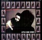 Little Bob Story - Vacant Heart - LP