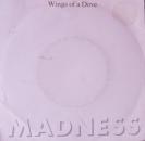 Madness - Wings Of A Dove / Behind The Ball - 7"