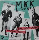 MKK - Mittlere Katastrophen Kapelle - Das Geht Vorbei / Arabische Nächte - 7"