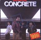 Nine Nine Nine / 999 - Concrete - LP