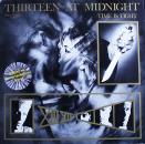 Thirteen At Midnight - Time Is Tight / Last True Friends - 12"