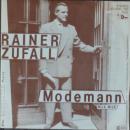 Reiner Zufall - Modemann / Nick, Nick - 7"